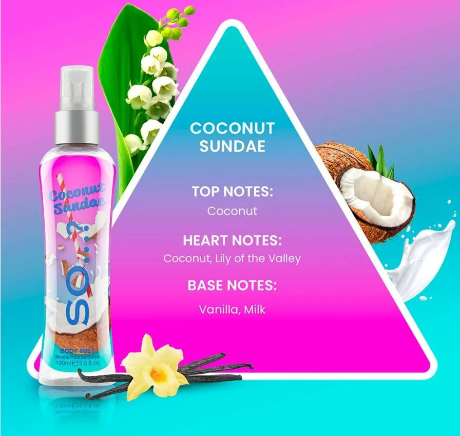 Brume SO...Coconut Sundae